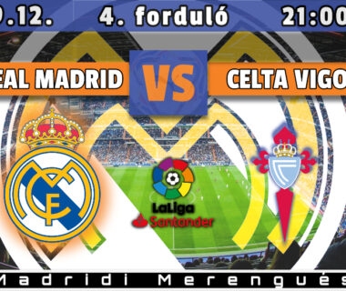 Real Madrid - Celta Vigo beharangozó nyitókép